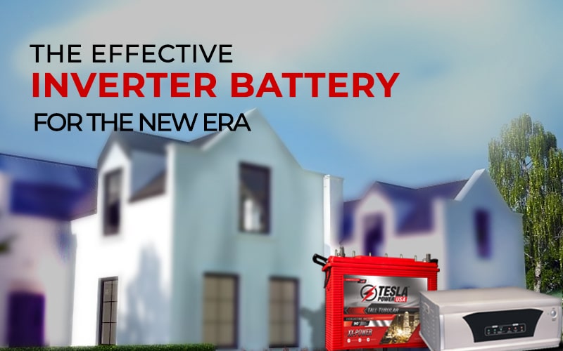 The Effective Inverter Battery For The New Era