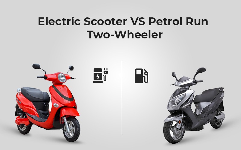 Electric Scooter VS Petrol Run Two-Wheeler